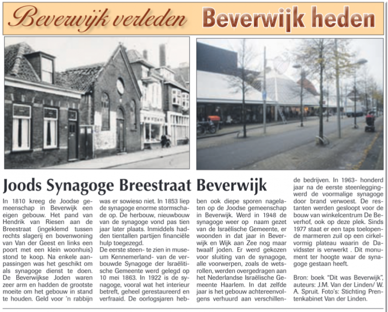 Joodse Synagoge Breestraat
Uit de Beverwijker van 26 november 2010
Bewerking: Co Backer
